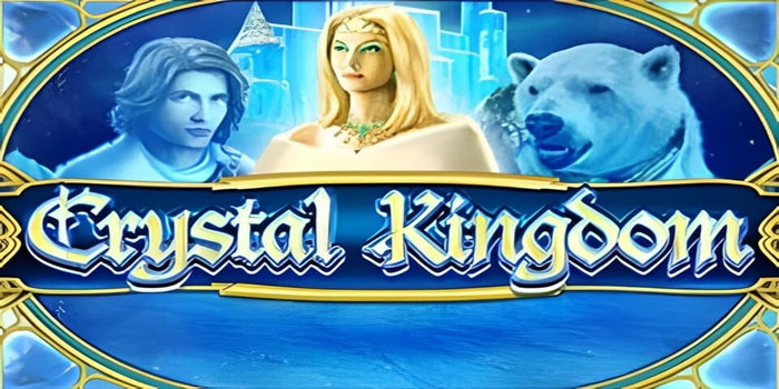 Cara Jitu Slot Crystal Kingdom Untuk Raih Jackpot